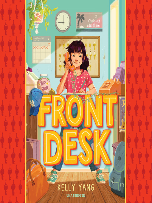 Title details for Front Desk by Kelly Yang - Wait list